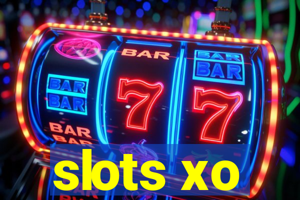 slots xo